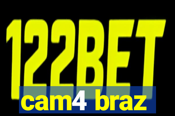 cam4 braz