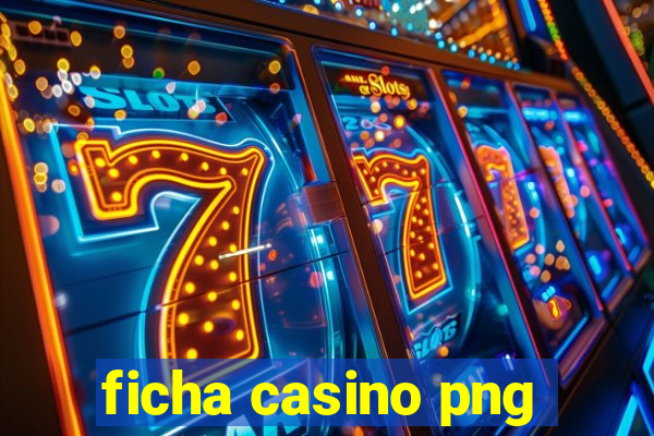 ficha casino png