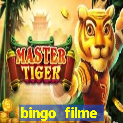 bingo filme completo dublado