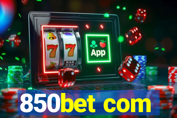 850bet com