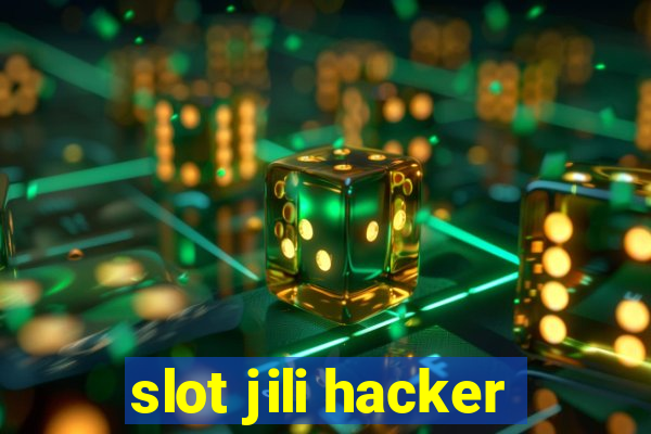 slot jili hacker