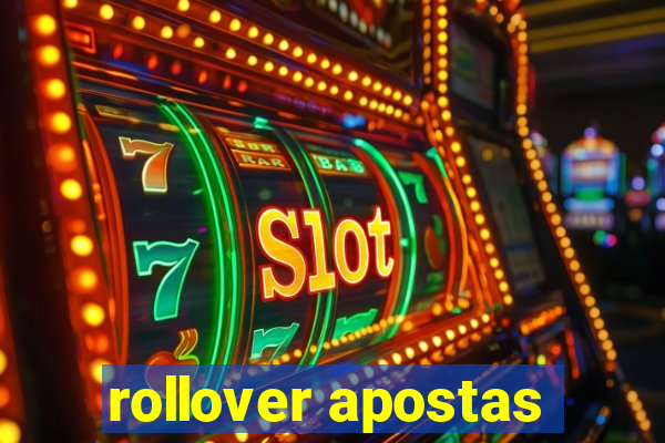 rollover apostas