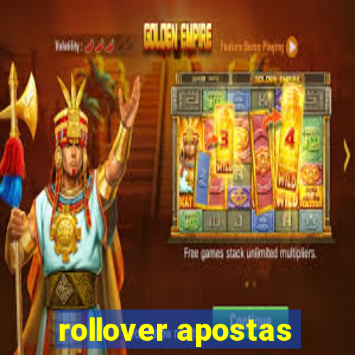 rollover apostas