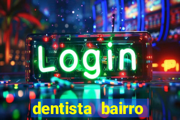 dentista bairro guarani bh