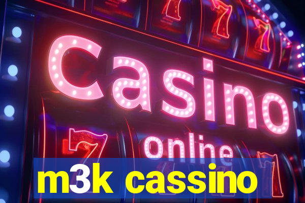 m3k cassino