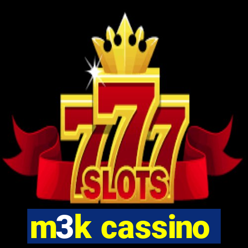 m3k cassino