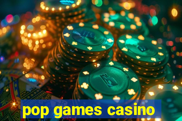 pop games casino