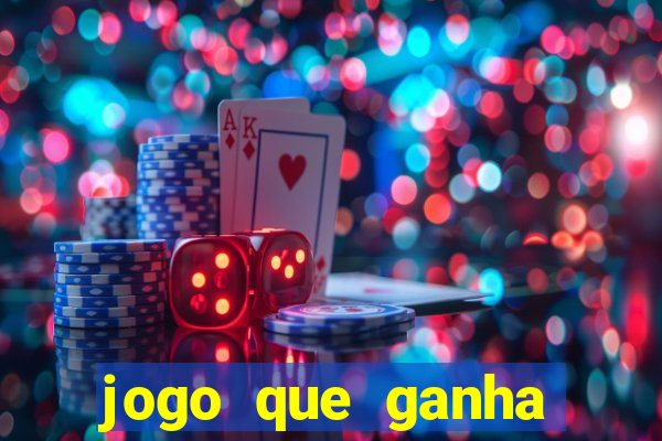 jogo que ganha dinheiro sem dep贸sito