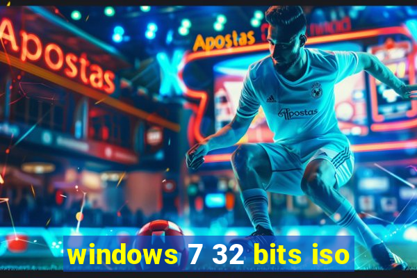 windows 7 32 bits iso