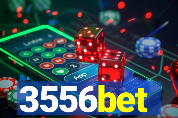 3556bet