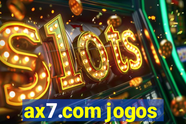 ax7.com jogos