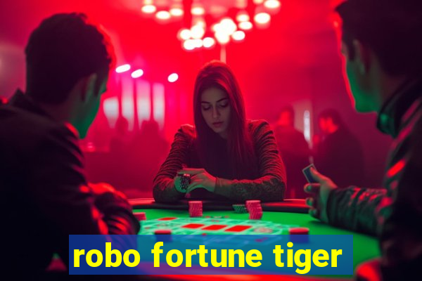 robo fortune tiger