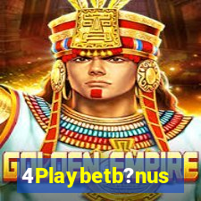 4Playbetb?nus