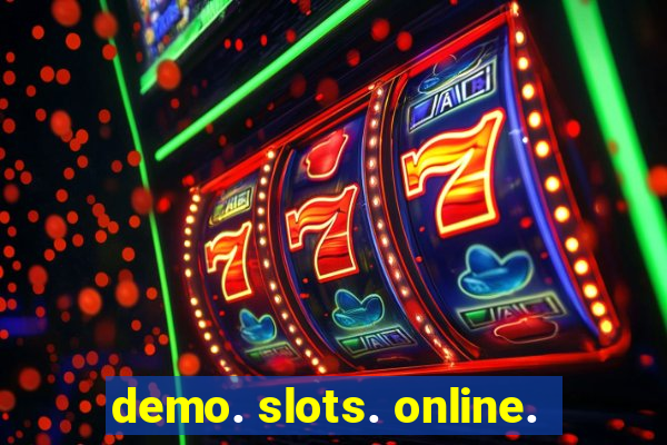 demo. slots. online.