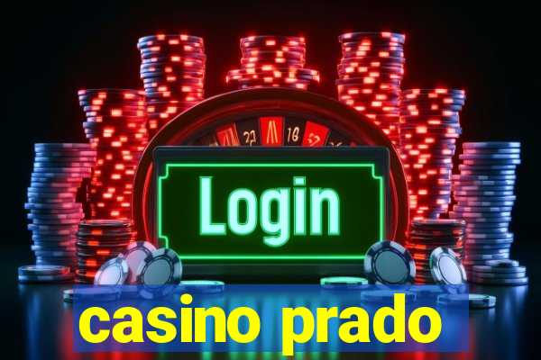 casino prado