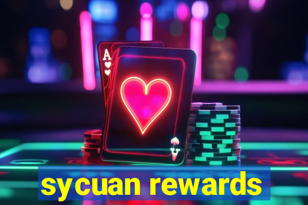 sycuan rewards