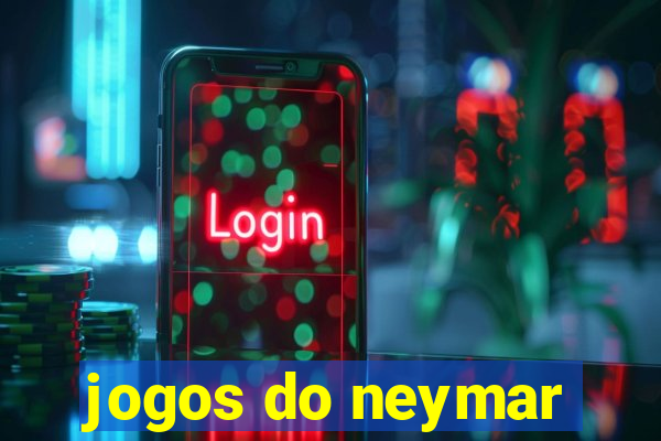 jogos do neymar