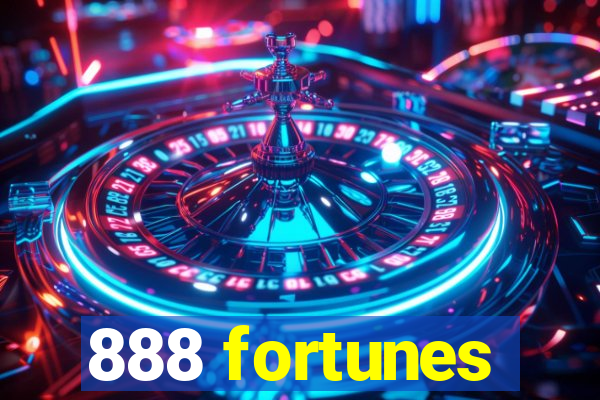 888 fortunes