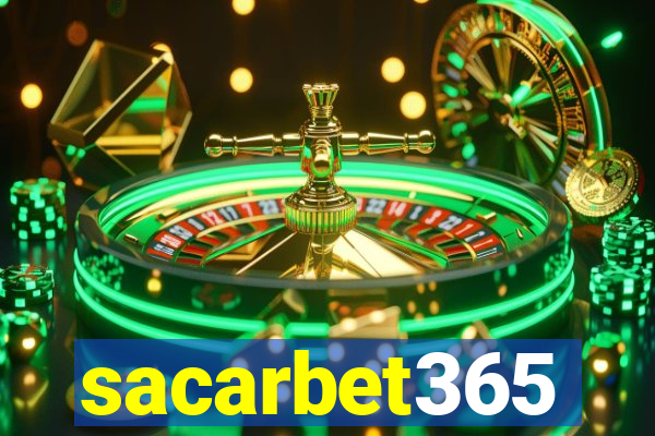 sacarbet365