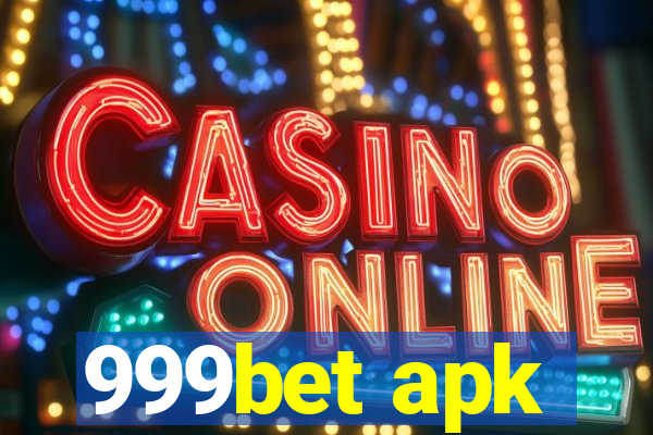 999bet apk