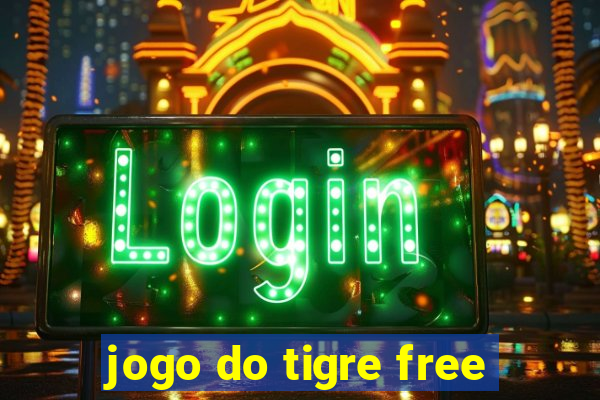 jogo do tigre free