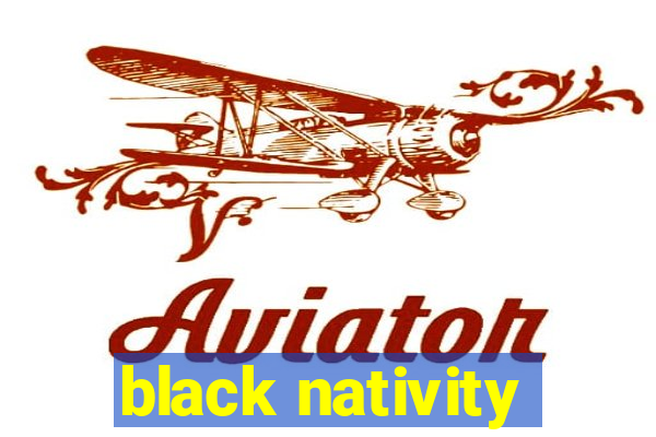 black nativity