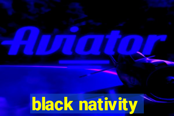 black nativity