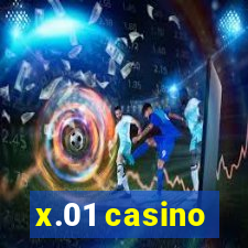 x.01 casino