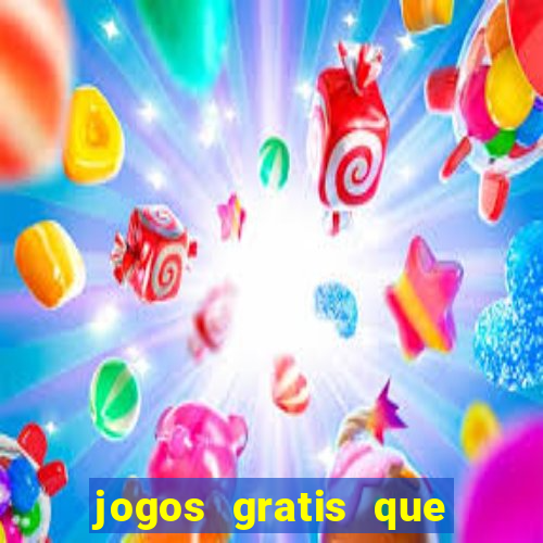 jogos gratis que pagam dinheiro de verdade