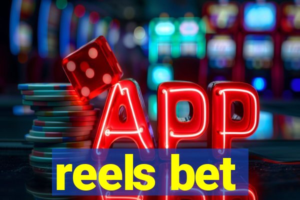 reels bet