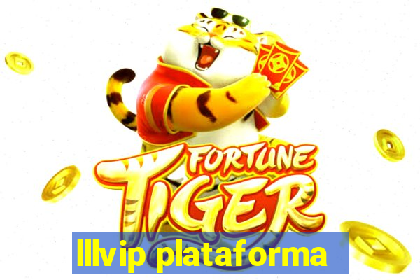 lllvip plataforma