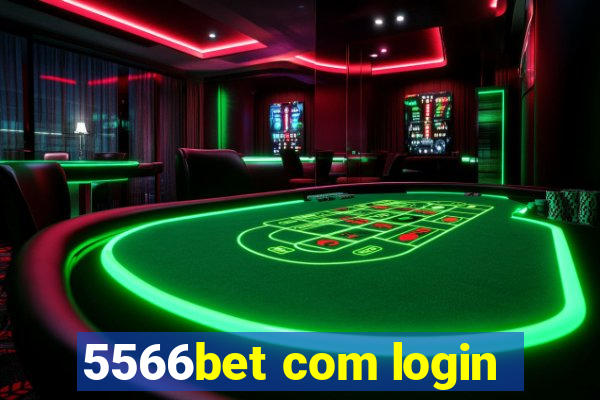 5566bet com login