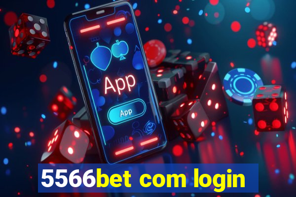 5566bet com login