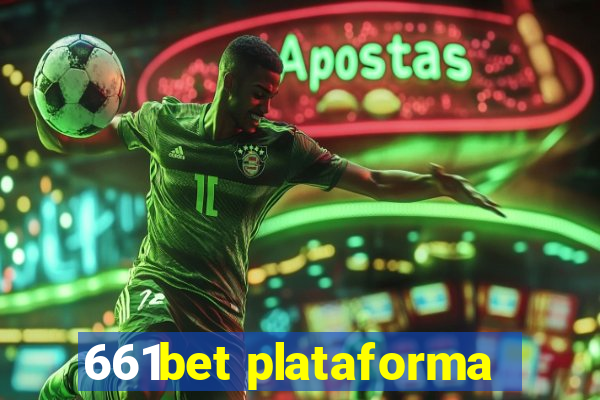 661bet plataforma