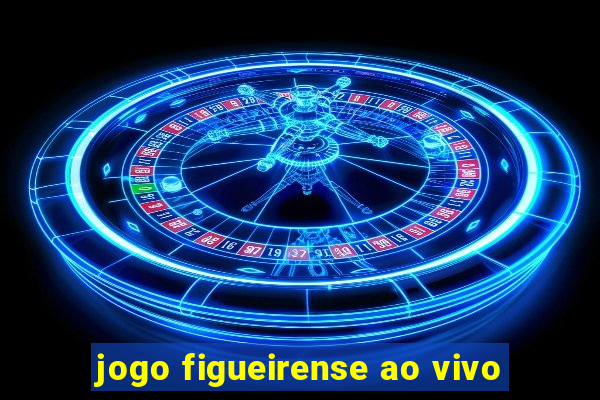 jogo figueirense ao vivo