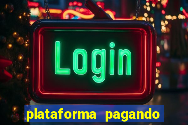 plataforma pagando no cadastro slot