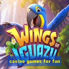 casino games for fun