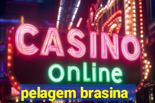 pelagem brasina