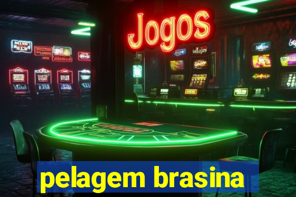 pelagem brasina