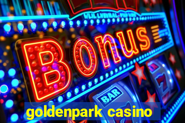 goldenpark casino