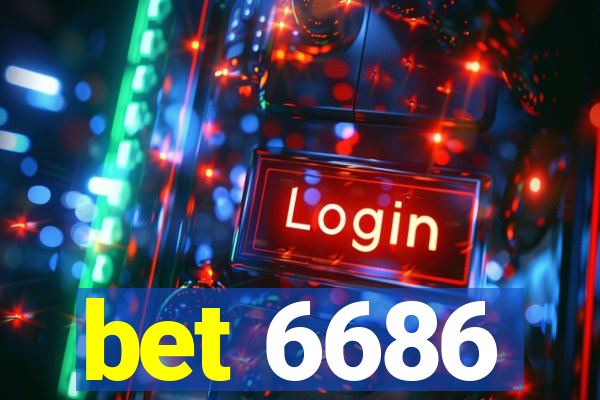 bet 6686