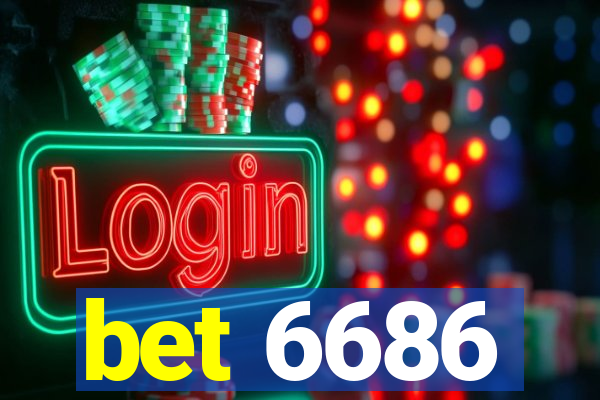 bet 6686