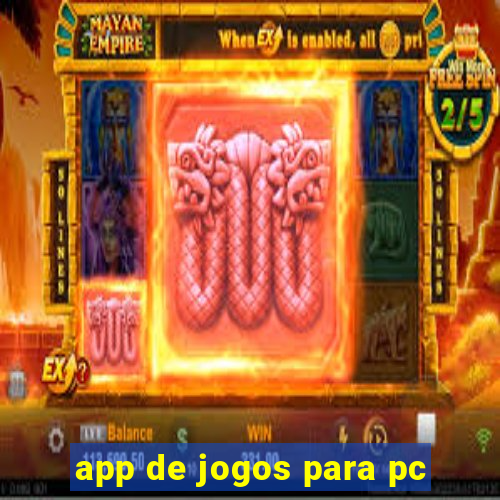 app de jogos para pc