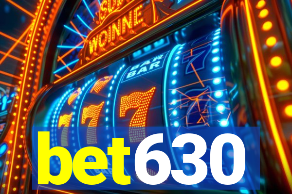 bet630