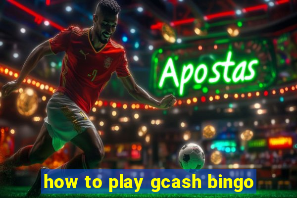 how to play gcash bingo