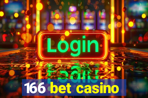 166 bet casino