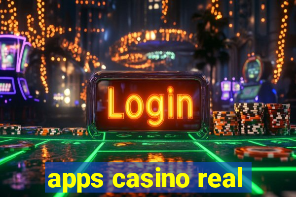 apps casino real