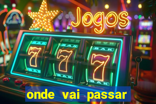 onde vai passar jogos da champions