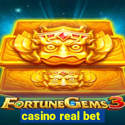 casino real bet