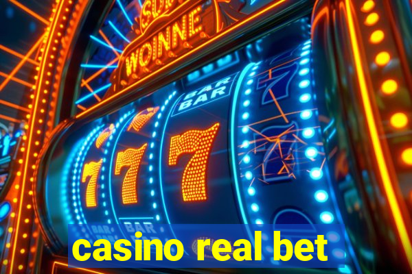 casino real bet